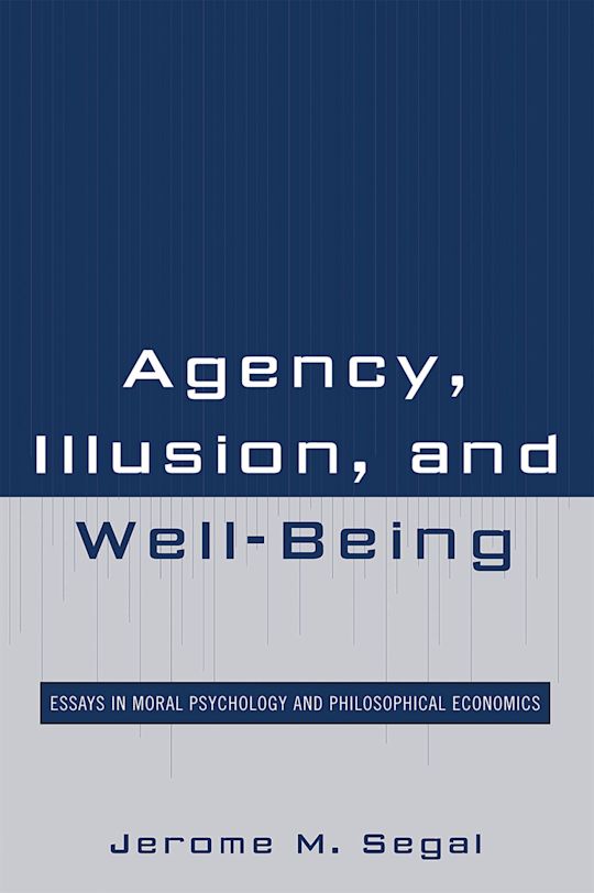 Agency, Illusion, and Well-Being cover