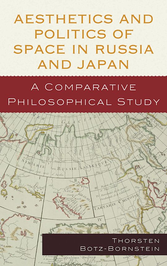 Aesthetics and Politics of Space in Russia and Japan cover