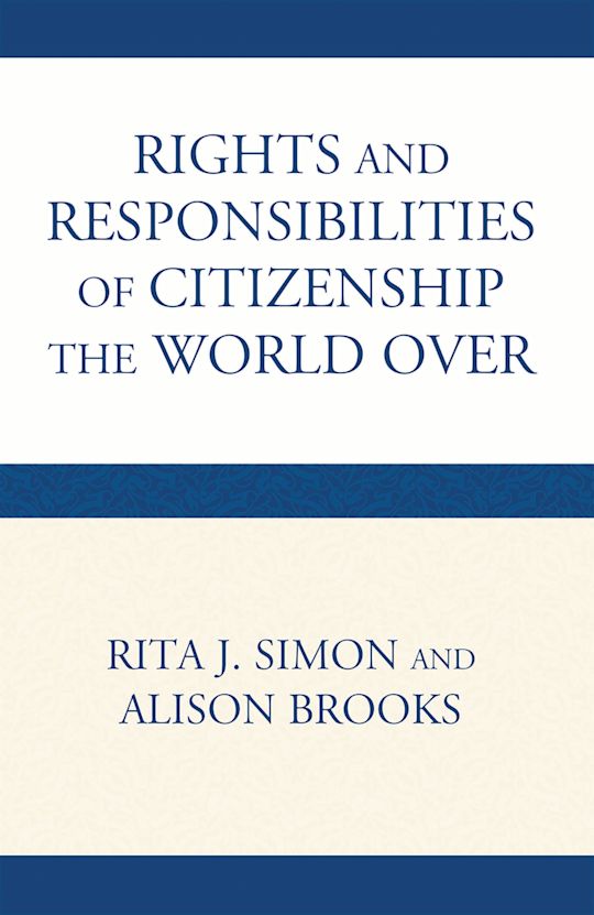 The Rights and Responsibilities of Citizenship the World Over cover
