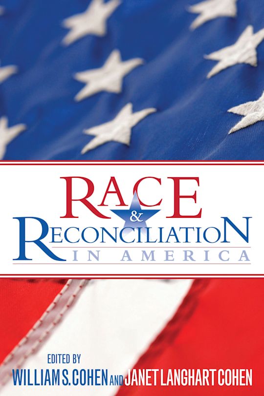 Race and Reconciliation in America cover
