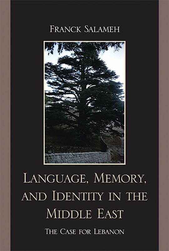 Language, Memory, and Identity in the Middle East cover