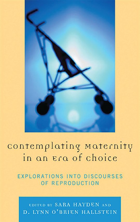 Contemplating Maternity in an Era of Choice cover