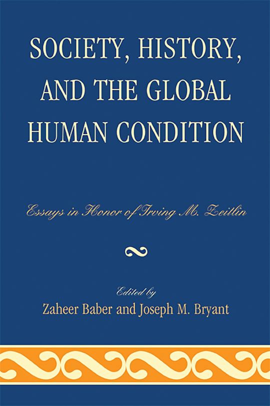 Society, History, and the Global Human Condition cover