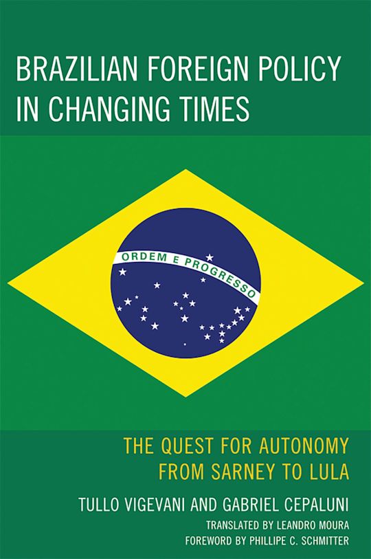 Brazilian Foreign Policy in Changing Times cover