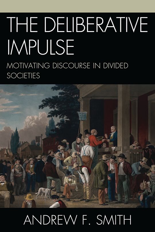 The Deliberative Impulse cover