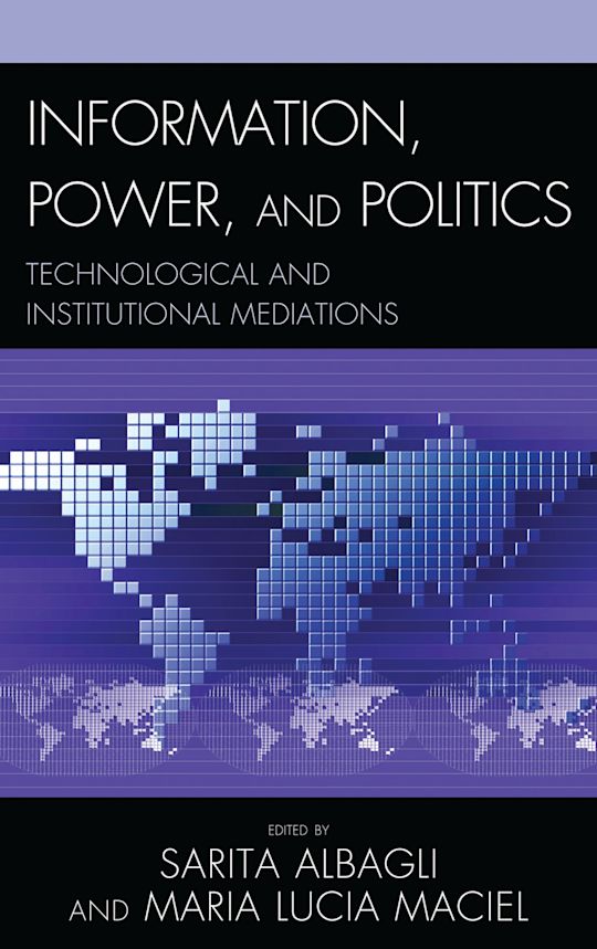 Information, Power, and Politics cover