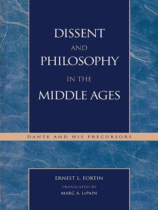 Dissent and Philosophy in the Middle Ages cover