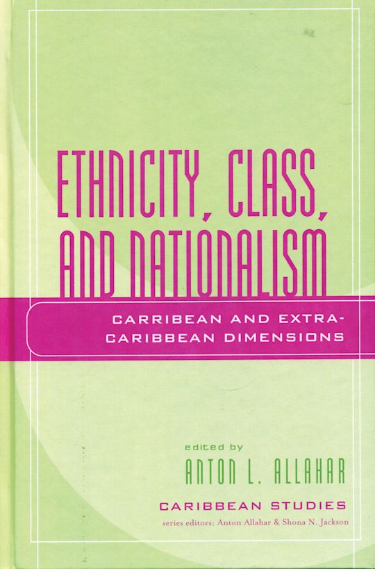 Ethnicity, Class, and Nationalism cover
