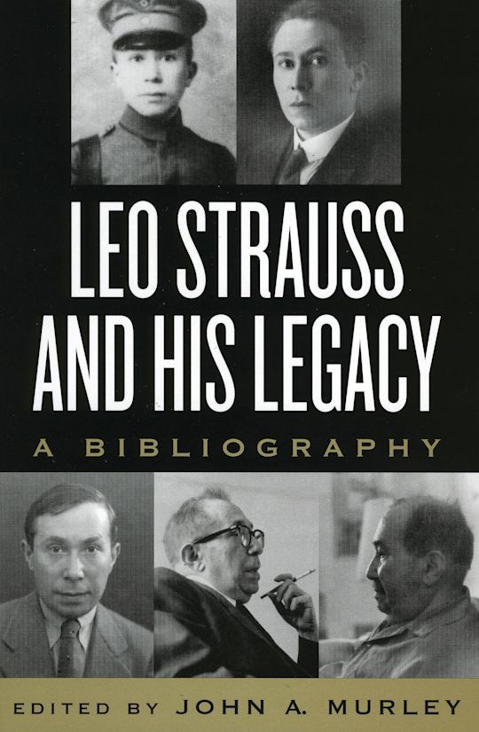Leo Strauss and His Legacy cover