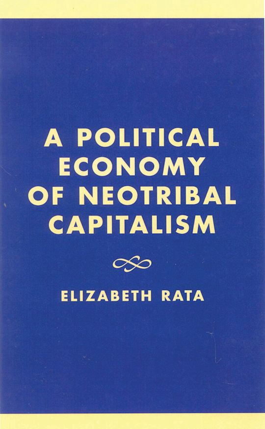 A Political Economy of Neotribal Capitalism cover