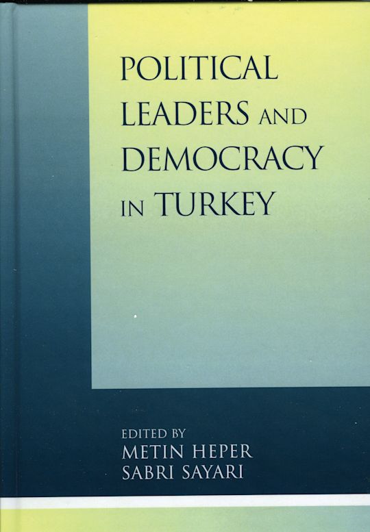 Political Leaders and Democracy in Turkey cover