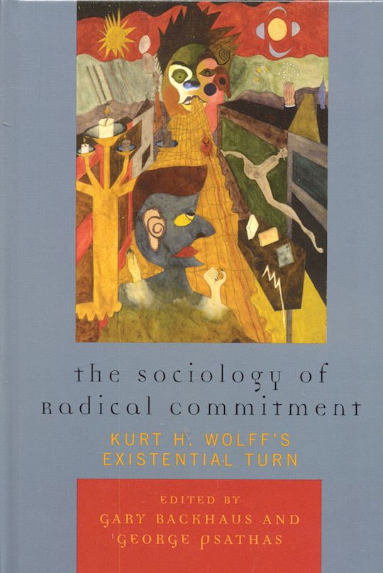 The Sociology of Radical Commitment cover