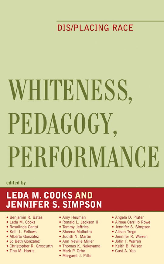 Whiteness, Pedagogy, Performance cover