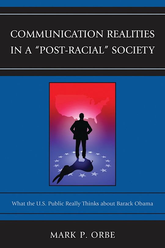 Communication Realities in a "Post-Racial" Society cover
