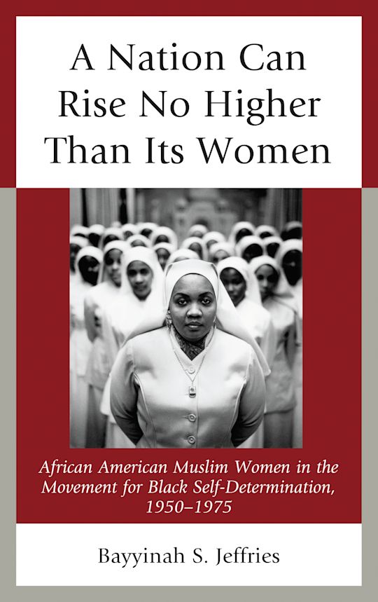 A Nation Can Rise No Higher Than Its Women cover