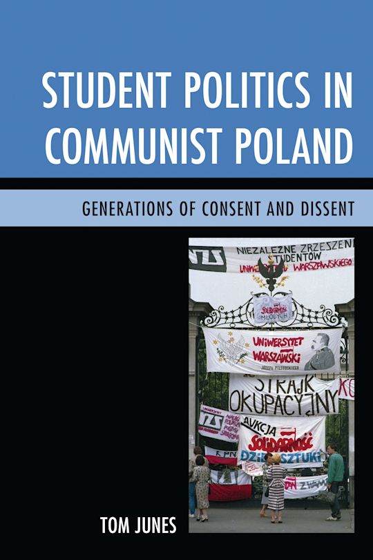 Student Politics in Communist Poland cover
