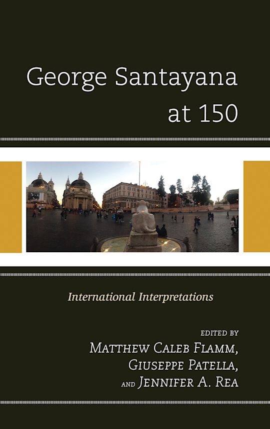 George Santayana at 150 cover