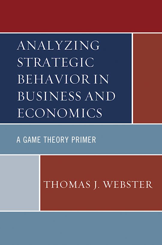 Analyzing Strategic Behavior in Business and Economics cover