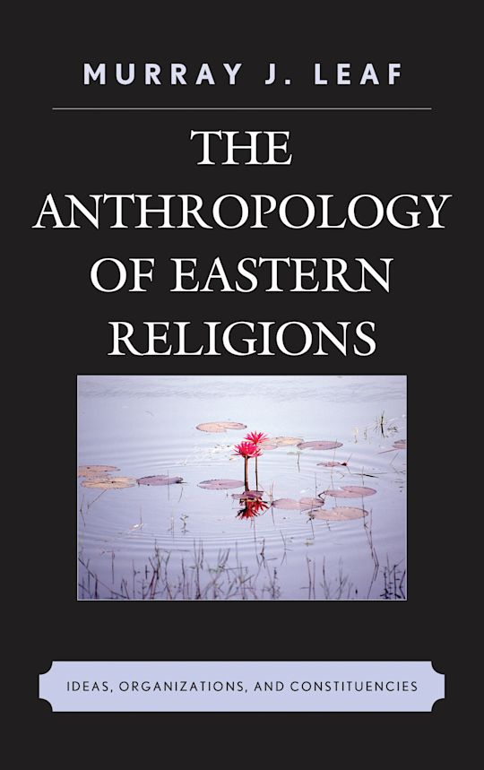 The Anthropology of Eastern Religions cover
