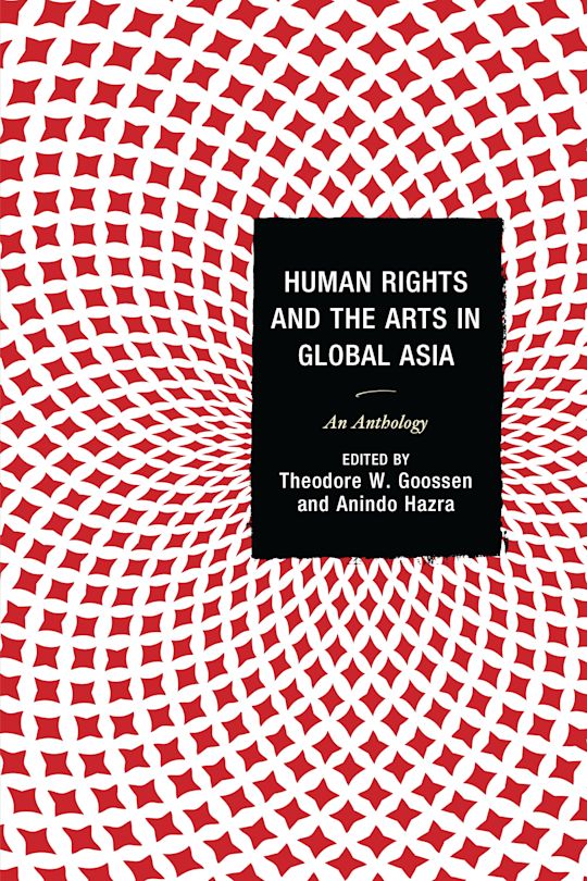 Human Rights and the Arts in Global Asia cover