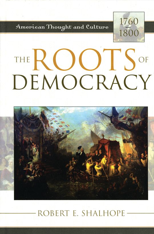 The Roots of Democracy cover