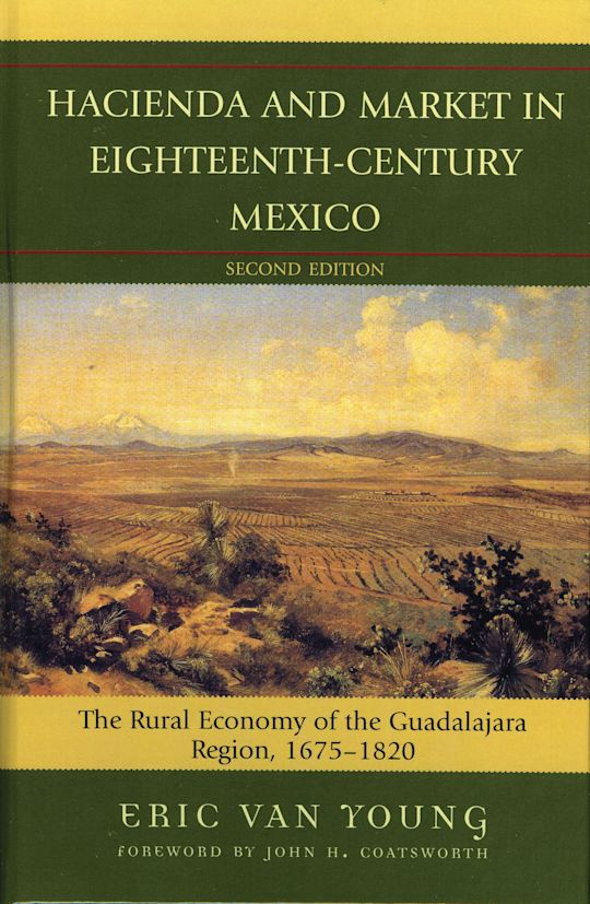 Hacienda and Market in Eighteenth-Century Mexico cover