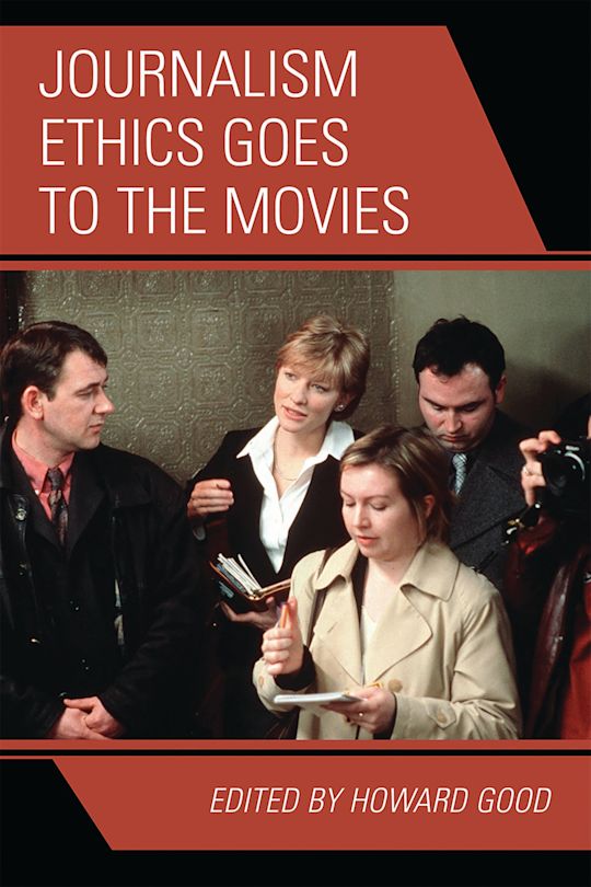 Journalism Ethics Goes to the Movies cover