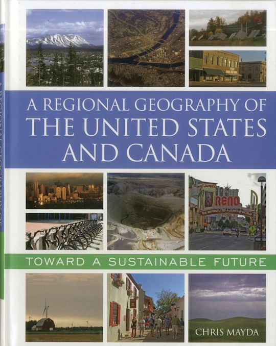 A Regional Geography of the United States and Canada cover