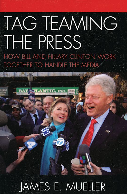 Tag Teaming the Press cover