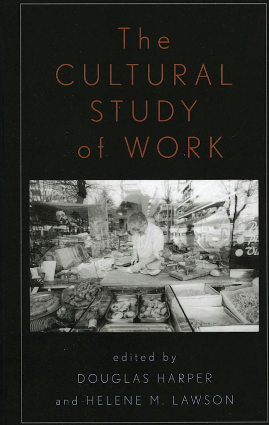 The Cultural Study of Work cover