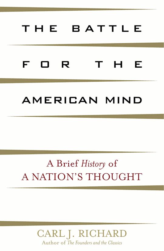The Battle for the American Mind cover