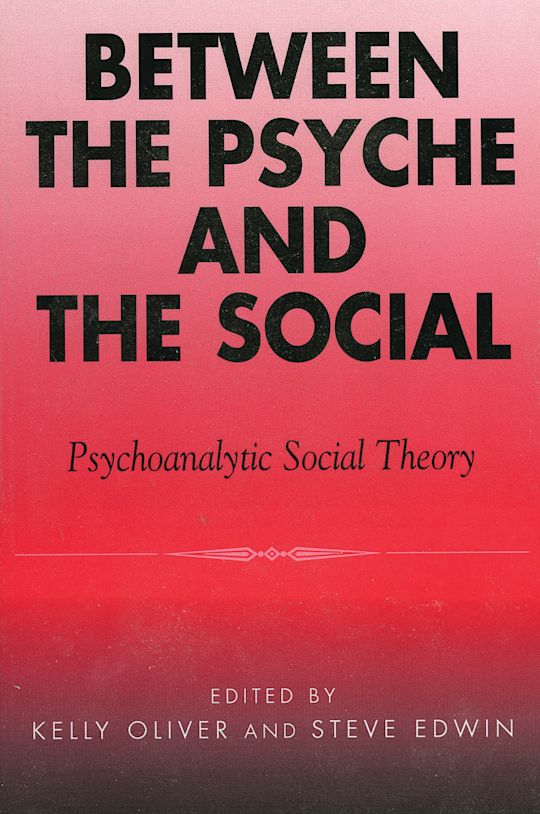 Between the Psyche and the Social cover