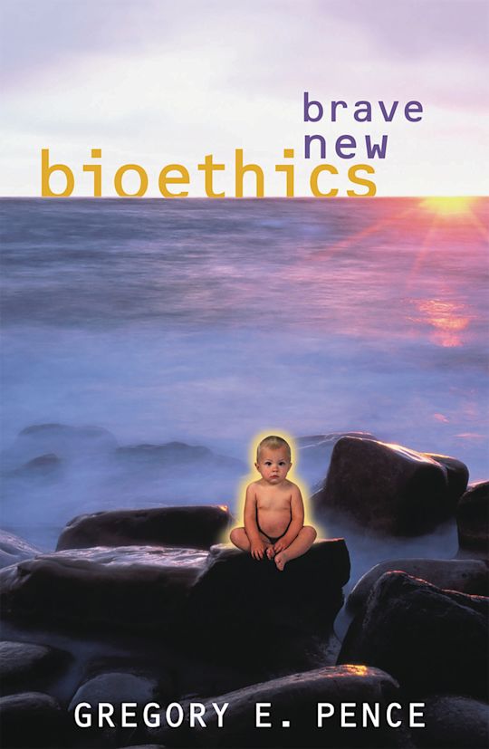 Brave New Bioethics cover