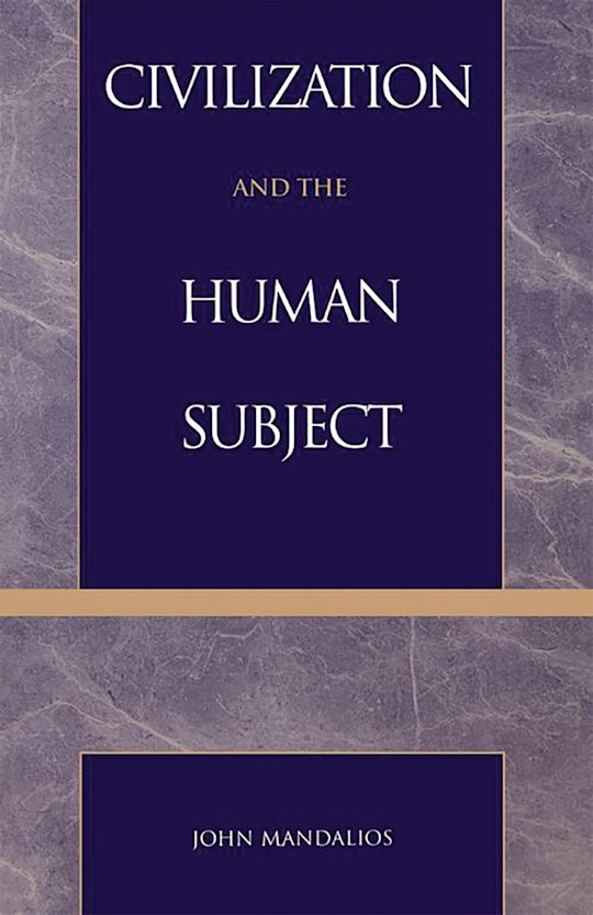 Civilization and the Human Subject cover