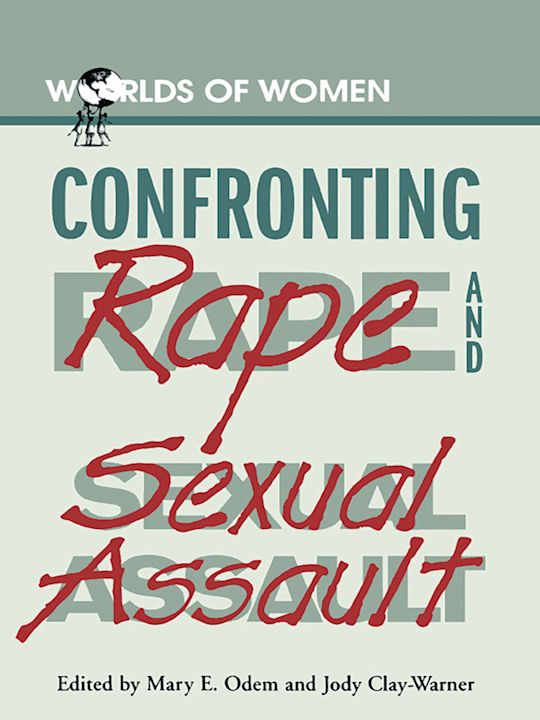 Confronting Rape and Sexual Assault cover