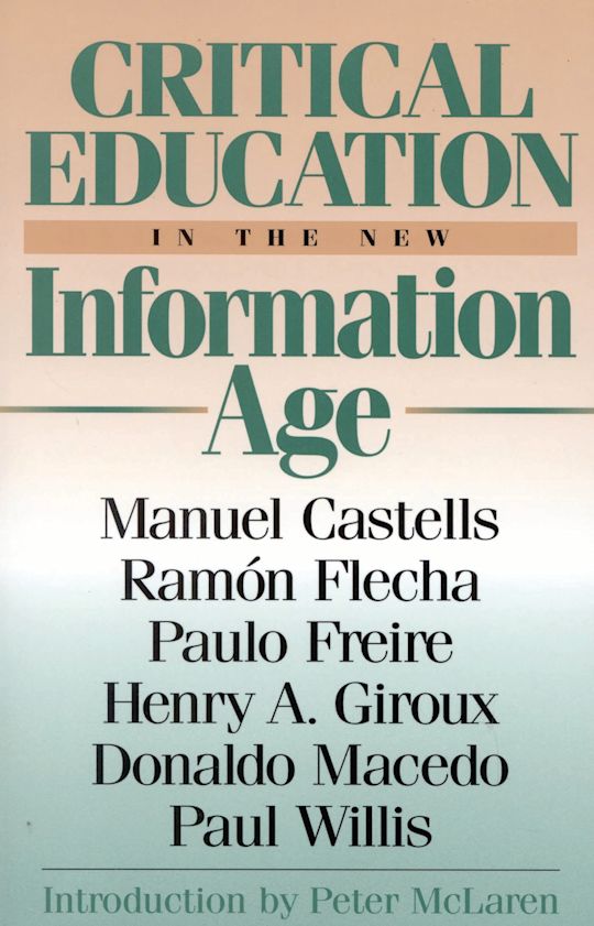 Critical Education in the New Information Age cover