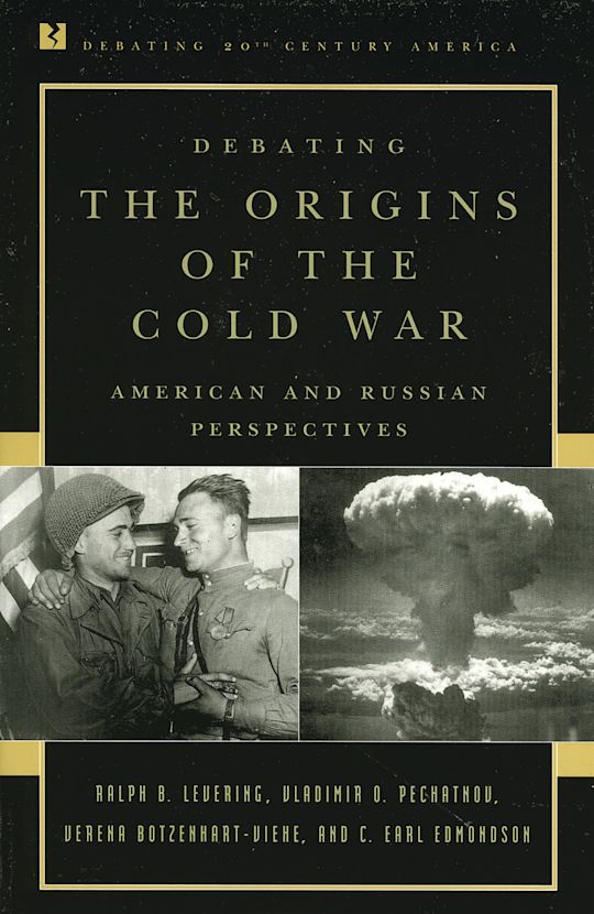 Debating the Origins of the Cold War cover