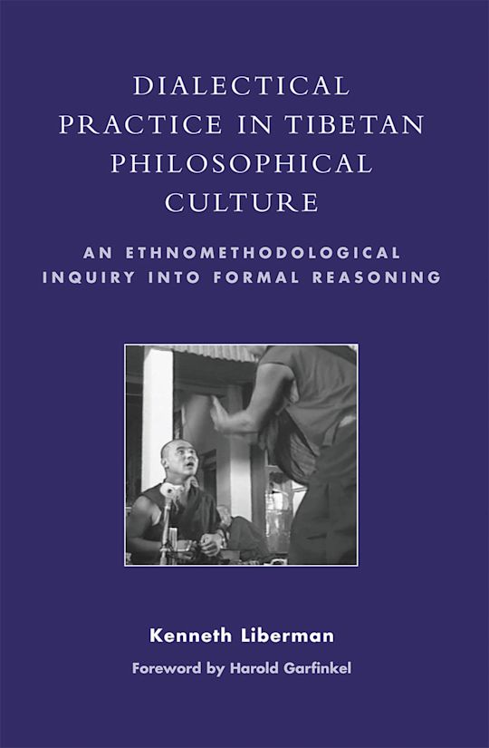 Dialectical Practice in Tibetan Philosophical Culture cover