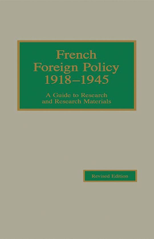 French Foreign Policy 1918-1945 cover