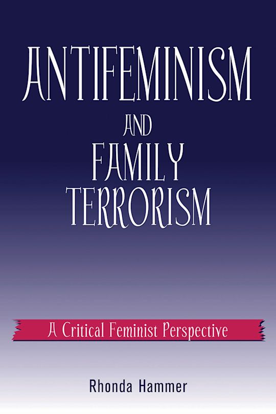 Antifeminism and Family Terrorism cover