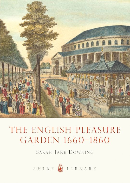 The English Pleasure Garden 1660–1860 cover