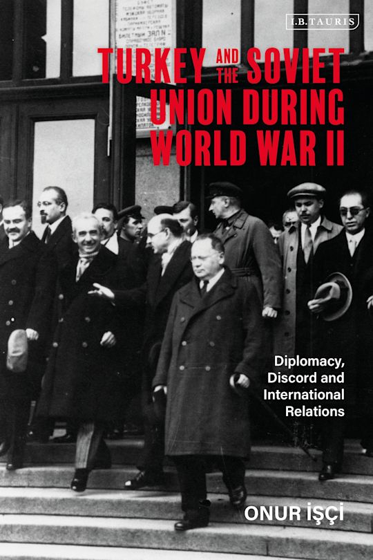 Turkey and the Soviet Union During World War II cover