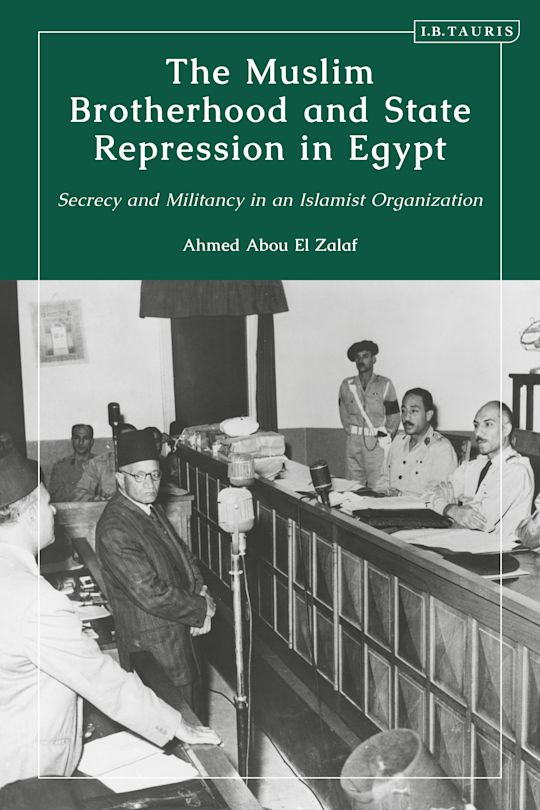 The Muslim Brotherhood and State Repression in Egypt cover