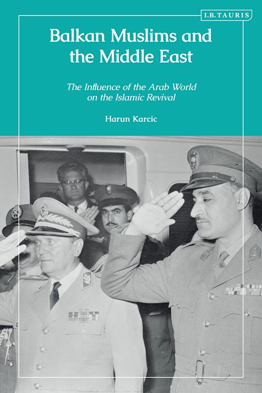 Balkan Muslims and the Middle East cover