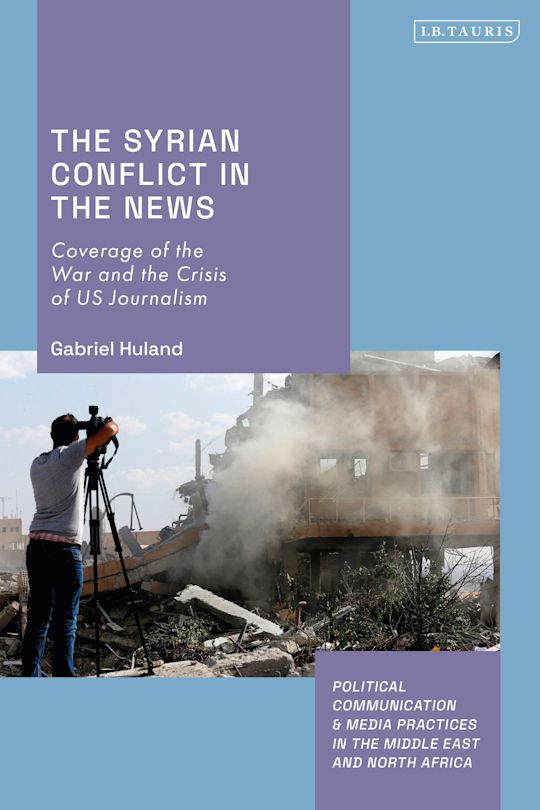 The Syrian Conflict in the News cover