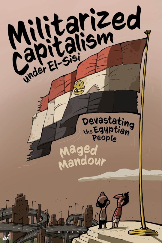 Militarized Capitalism Under El-Sisi cover