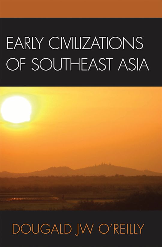 Early Civilizations of Southeast Asia cover