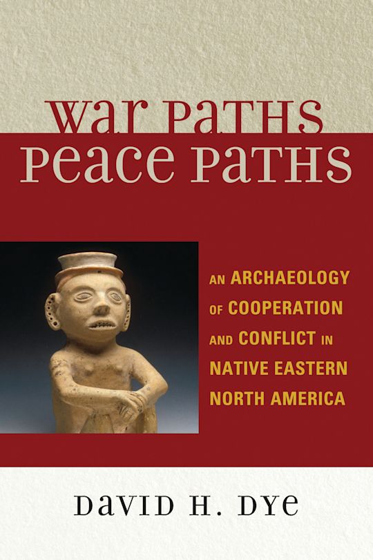 War Paths, Peace Paths cover