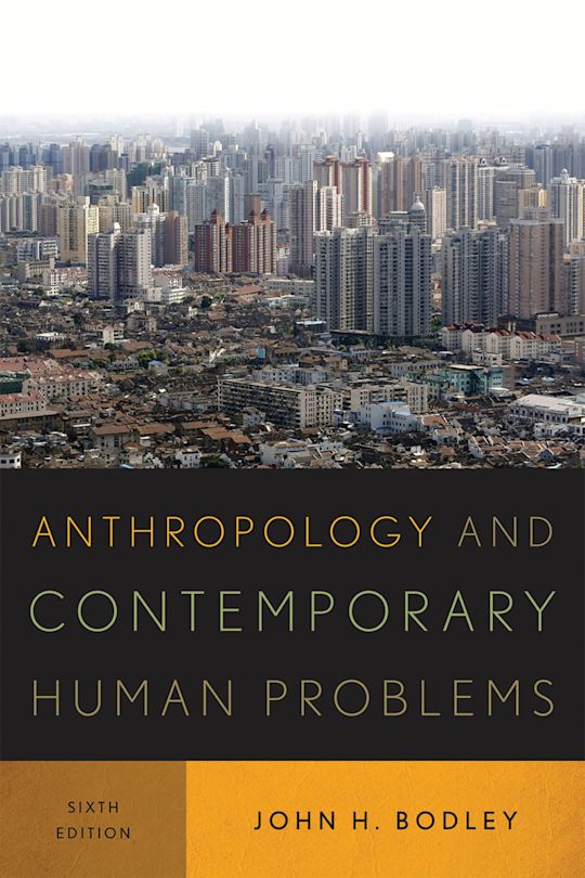 Anthropology and Contemporary Human Problems cover