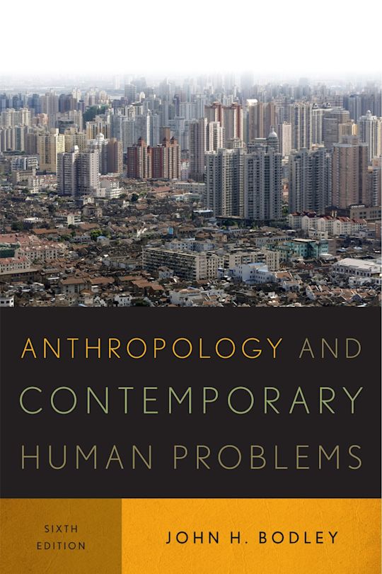 Anthropology and Contemporary Human Problems cover